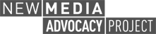 New Media Advocacy Project
